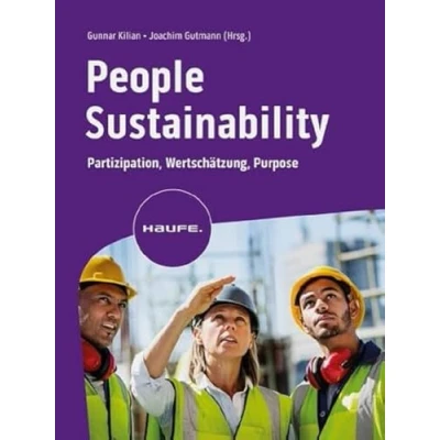 Abbildung von People Sustainability: Partizipation, Wertschätzung, Purpose (Haufe Fachbuch)