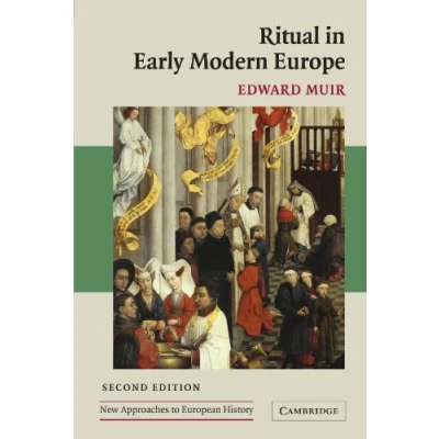 Abbildung von Ritual in Early Modern Europe (New Approaches to European History)