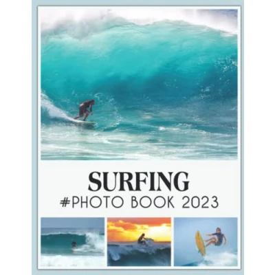 Abbildung von Surfing Photobook: Photo Book Of With 30+ Pictures, 2023 Albums, Picture Birthday Christmas Gifts For Men Women Dad Mom