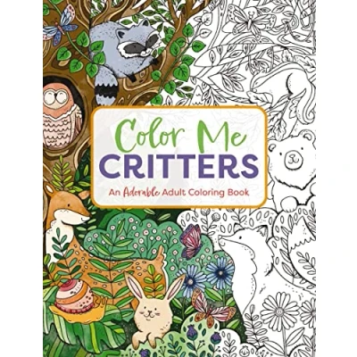 Abbildung von Color Me Critters: An Adorable Adult Coloring Book (Color Books)