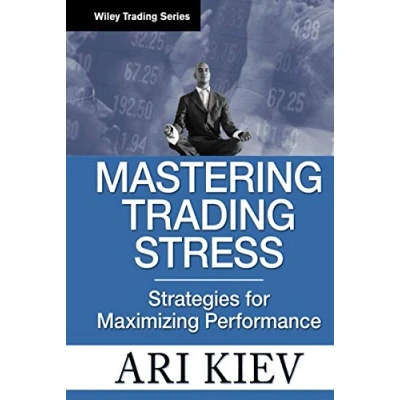 Abbildung von Mastering Trading Stress: Strategies for Maximizing Performance (Wiley Trading)