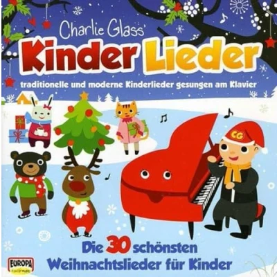 Abbildung von Kinder Weihnacht Die 30 schönsten Weihnachtslieder für