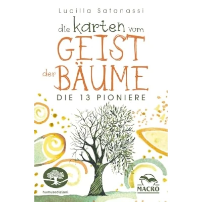 Abbildung von Die Karten vom Geist der Bäume: 13 Pioniere