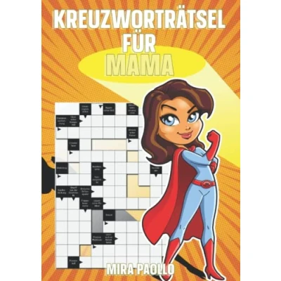 Abbildung von Kreuzworträtsel für Mama: Ein kleines Geschenk zum Muttertag Rätselheft die beste Mama der Welt