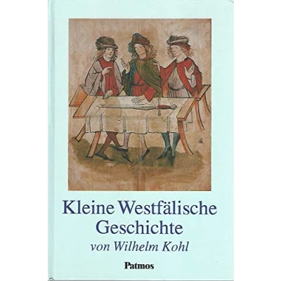 Abbildung von Kleine Westfälische Geschichte: Vorw. v. Johannes Rau