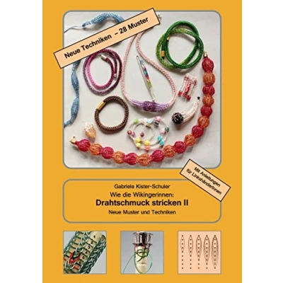 Abbildung von Wie die Wikingerinnen: Drahtschmuck stricken II: Neue Muster und Techniken