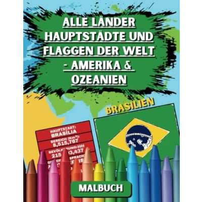 Abbildung von Alle Länder Hauptstädte und Flaggen der Welt Amerika &amp; Ozeanien: Malbuch für Kinder Erwachsene, um mehr über Länder, Hauptstädte, Sprachen, ... Ozeanien zu lernen. Enthält 49 Flaggen.