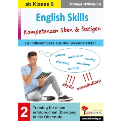 Abbildung von English Skills ... Kompetenzen üben &amp; festigen / Band 2: Training für einen erfolgreichen Übergang in die Oberstufe