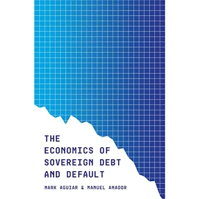 Abbildung von The Economics of Sovereign Debt and Default (CREI Lectures in Macroeconomics)
