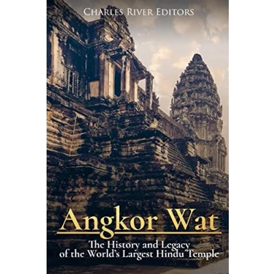 Abbildung von Angkor Wat: the History and Legacy of World?s Largest Hindu Temple