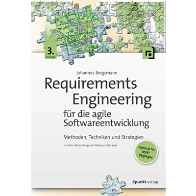 Abbildung von Requirements Engineering für die agile Softwareentwicklung: Methoden, Techniken und Strategien
