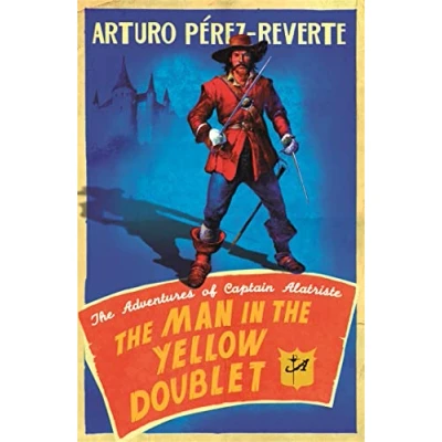 Abbildung von The Man In Yellow Doublet: Adventures Of Captain Alatriste