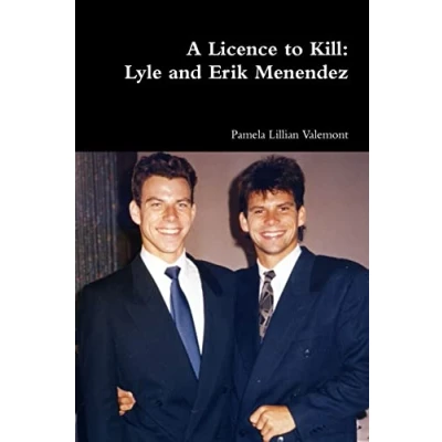 Abbildung von A Licence to Kill: Lyle and Erik Menendez