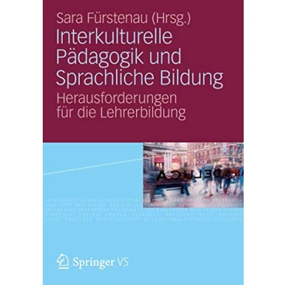 Abbildung von Interkulturelle Pädagogik und Sprachliche Bildung: Herausforderungen für die Lehrerbildung