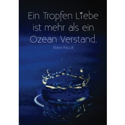 Abbildung von Notizbuch DIN A5 &quot;Ein Tropfen Liebe ist mehr als ein Ozean Verstand.&quot; Blaise Pascal: liniert Tagebuch Notizen