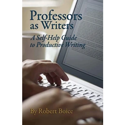 Abbildung von Professors as Writers: A Self Help Guide to Productive Writing