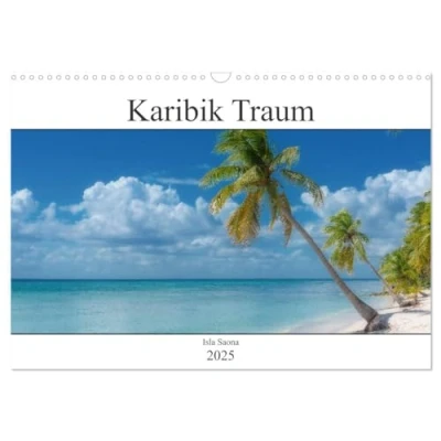 Abbildung von Karibik Traum Isla Saona (Wandkalender 2025 DIN A3 quer), CALVENDO Monatskalender