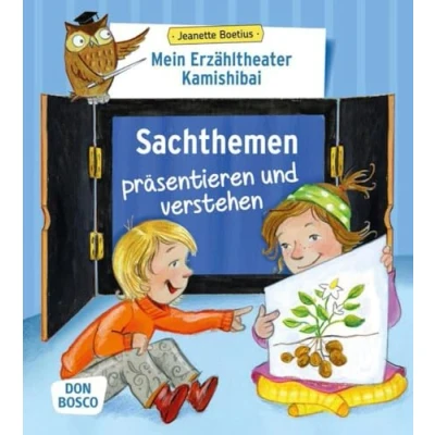 Abbildung von Mein Erzähltheater Kamishibai: Sachthemen präsentieren und verstehen: Mit Online Zugang (Das Praxis Methodenbuch zum Erzähltheater)