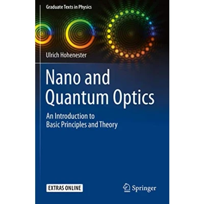 Abbildung von Nano and Quantum Optics: An Introduction to Basic Principles Theory (Graduate Texts in Physics)