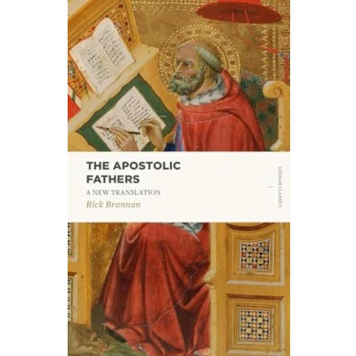 Abbildung von The Apostolic Fathers: A New Translation (Lexham Classics)