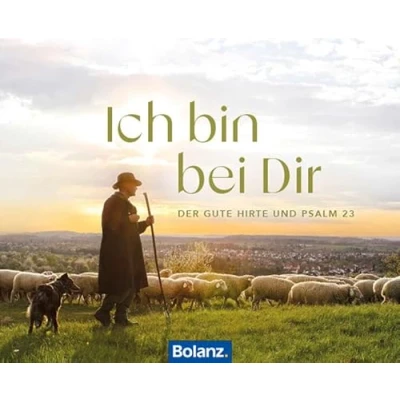 Abbildung von Ich bin bei dir: Der gute Hirte und Psalm 23
