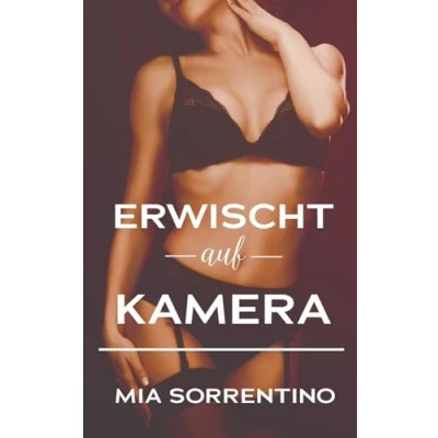 Abbildung von Erwischt auf Kamera: Eine BBC Hotwife Geschichte (Heiße Ehefrauen gehen Fremd (Hotwife und Cuckold Geschichten))