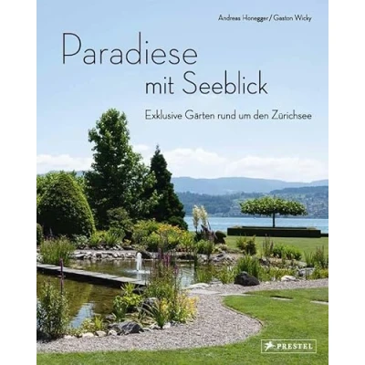 Abbildung von Paradiese mit Seeblick. Exklusive Gärten rund um den Zürichsee