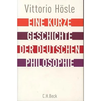 Abbildung von Eine kurze Geschichte der deutschen Philosophie: Rückblick auf den Geist