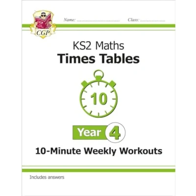 Abbildung von KS2 Year 4 Maths Times Tables 10 Minute Weekly Workouts (CGP Maths)