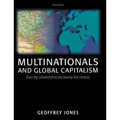 Abbildung von Multinationals And Global Capitalism: From the Nineteenth to Twenty first Century