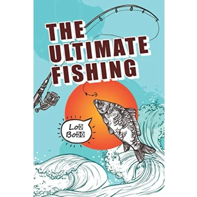 Abbildung von The Ultimate Fishing Log Book: Notebook For Serious Fisherman To Record Trip Experiences