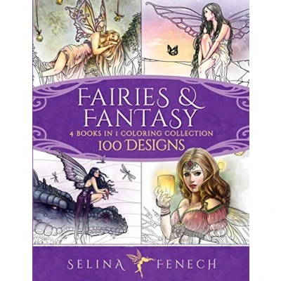 Abbildung von Fairies and Fantasy Coloring Collection: 100 Designs: 4 Books in 1 Designs (Fantasy by Selina, Band 19)