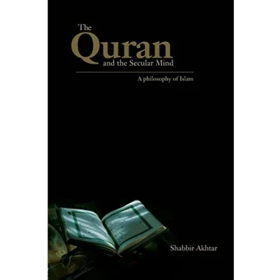 Abbildung von the Quran and Secular Mind: A Philosophy of Islam
