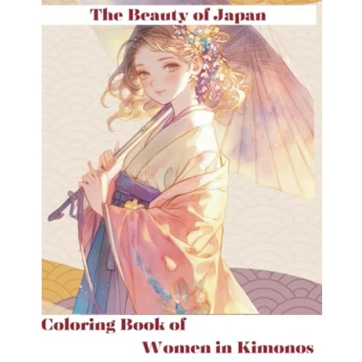 Abbildung von the beauty of Japan Coloring Book Women in Kimonos: A delightful journey into traditional for all ages!