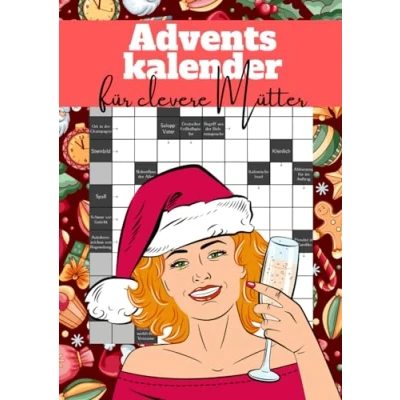 Abbildung von Adventskalender für clevere Mütter: Kreuzworträtsel jeden Tag der Adventszeit die beste Mama Welt