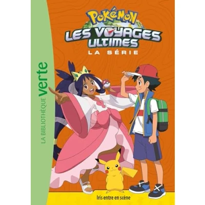 Abbildung von Pokémon Les voyages ultimes 27 Iris entre en scène