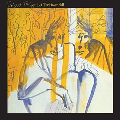 Abbildung von Let The Power Fall (An Album of Frippertronics)