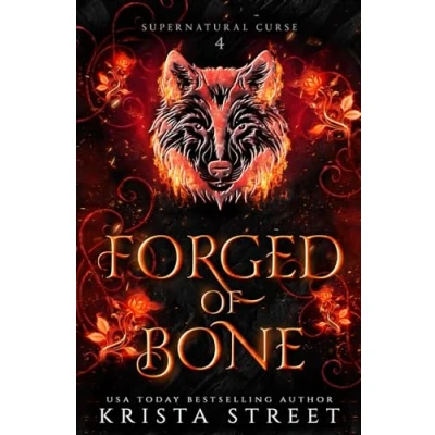 Abbildung von Forged of Bone: Paranormal Shifter Romance (Supernatural Curse, Band 4)