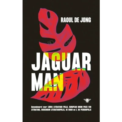 Abbildung von Jaguarman: mijn vader, zijn vader en andere Surinaamse helden