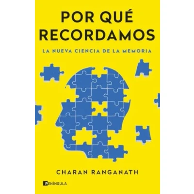 Abbildung von Por qué recordamos: la nueva ciencia de memoria (DIVULGACIÓN)