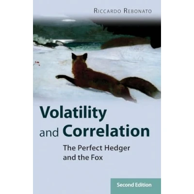 Abbildung von Volatility and Correlation: the Perfect Hedger Fox (Wiley Finance)