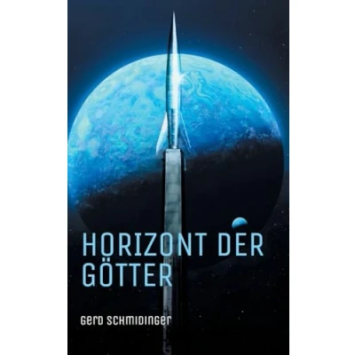 Abbildung von Horizont der Götter: Liebe, Rebellion und Götter in einer fernen Zukunft queere Science Fantasy aus Österreich