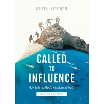 Abbildung von Called to Influence Group Training Series: How Bring God&#039;s Kingdom at Work