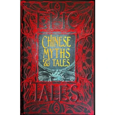 Abbildung von Chinese Myths &amp; Tales: Anthology of Clasic Tales (Epic Tales)