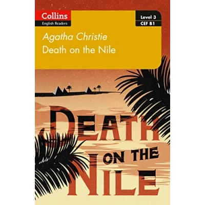 Abbildung von Death on the Nile: B1 (Collins Agatha Christie ELT Readers)