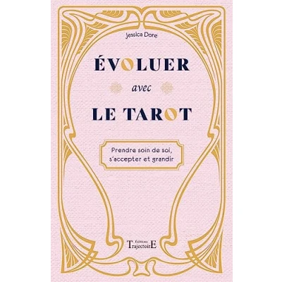 Abbildung von Evoluer avec le tarot Prendre soin de soi, s&#039;accepter et grandir