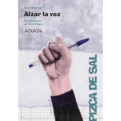 Abbildung von Alzar la voz (LITERATURA INFANTIL Pizca de Sal)