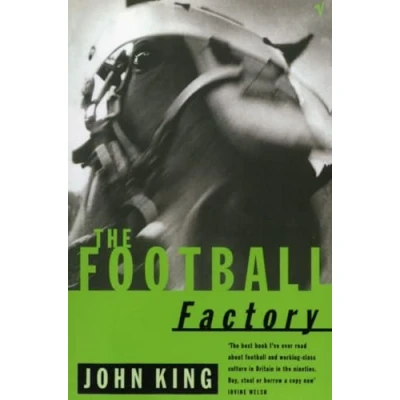 Abbildung von The Football Factory (The Trilogy, 1)