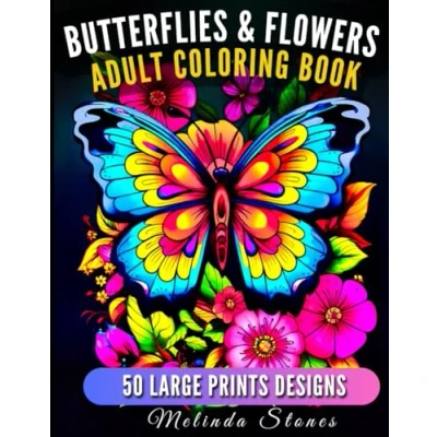 Abbildung von Butterflies and Flowers: Adult Coloring Book with 50 Large Print Pages: motivational quotes for peace, relaxing Stress Relief