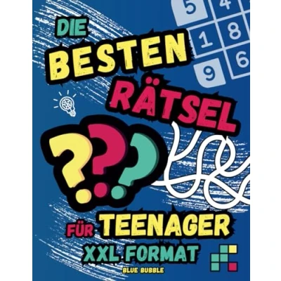 Abbildung von Die besten Rätsel für Teenager Das coole Rätselbuch im XXL Format: Rätselmix aus coolen Denkaufgaben wie Kreuzworträtsel, Wortsuche, Kryptogramme, ... Zahlensuche, Geheimtexte und Vielem mehr!